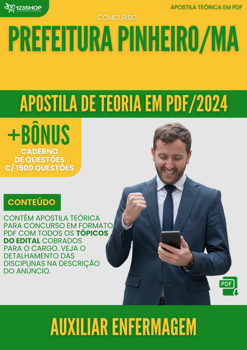 Apostila Teórica para Concurso Pref Pinheiro MA 2024 Auxiliar Enfermagem - Com Caderno de Questões