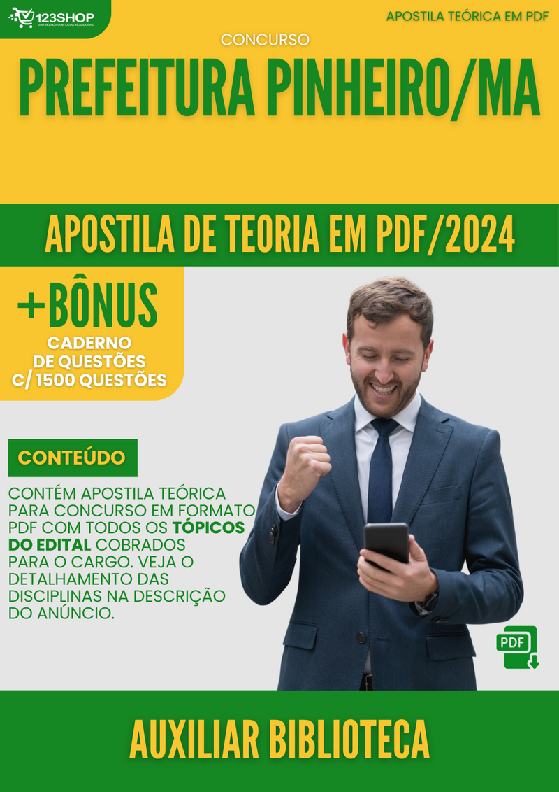 Apostila Teórica para Concurso Pref Pinheiro MA 2024 Auxiliar Biblioteca - Com Caderno de Questões
