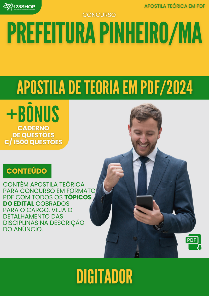Apostila Teórica para Concurso Pref Pinheiro MA 2024 Digitador - Com Caderno de Questões