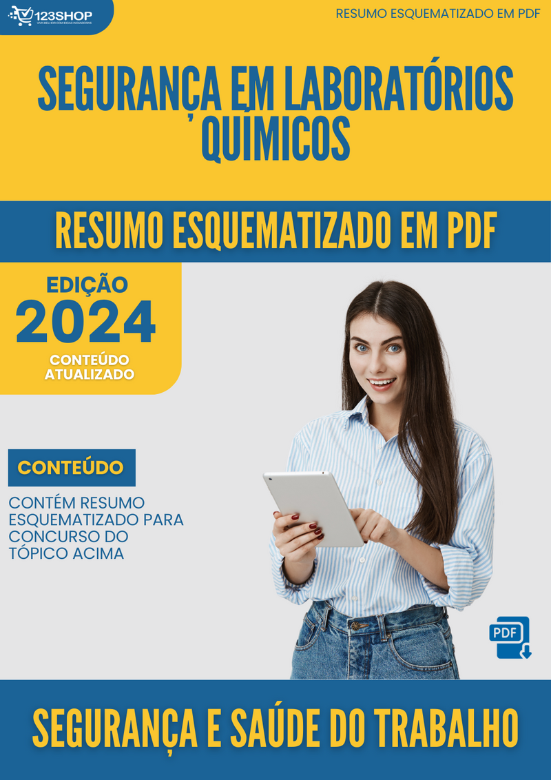 Resumo Esquematizado de Segurança E Saúde Do Trabalho Sobre Segurança Em Laboratórios Químicos para Concursos