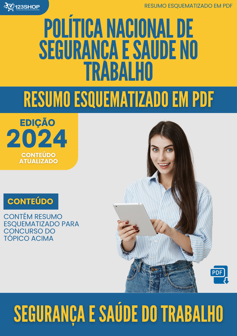 Resumo Esquematizado de Segurança E Saúde Do Trabalho Sobre Política Nacional De Segurança E Saúde No Trabalho para Concursos