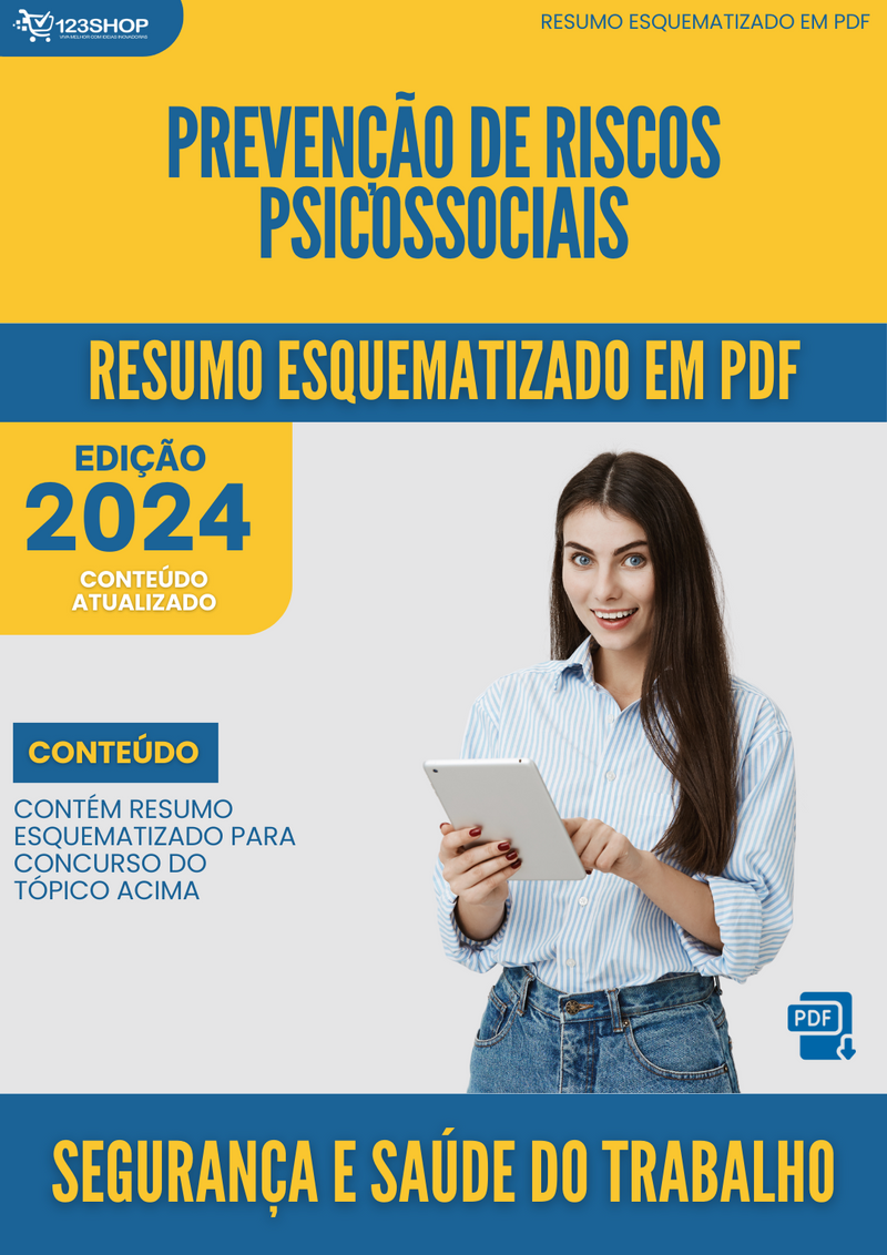 Resumo Esquematizado de Segurança E Saúde Do Trabalho Sobre Prevenção De Riscos Psicossociais para Concursos