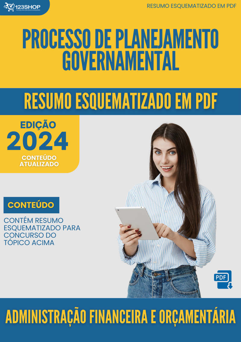 Resumo Esquematizado de Administração Financeira E Orçamentária Sobre Processo De Planejamento Governamental para Concursos