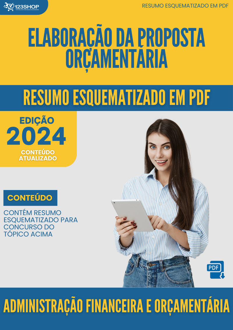 Resumo Esquematizado de Administração Financeira E Orçamentária Sobre Elaboração Da Proposta Orçamentária para Concursos