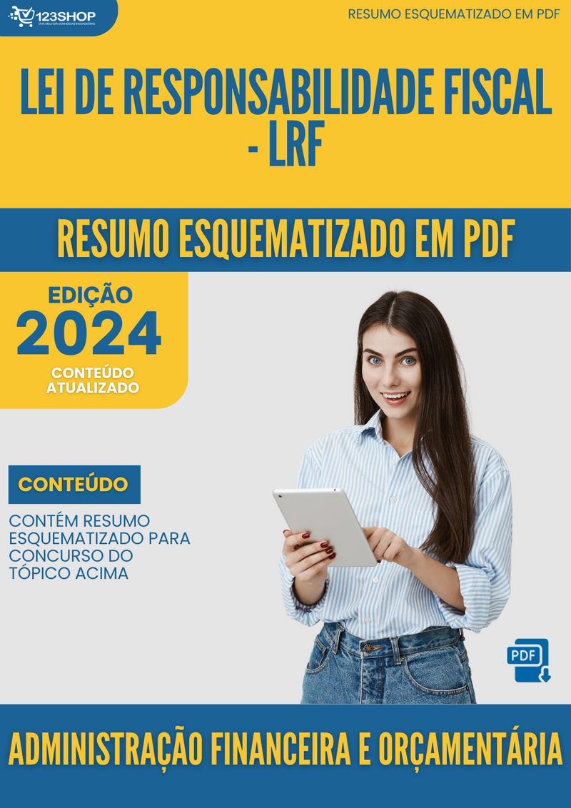 Resumo Esquematizado de Administração Financeira E Orçamentária Sobre Lei De Responsabilidade Fiscal - Lrf para Concursos