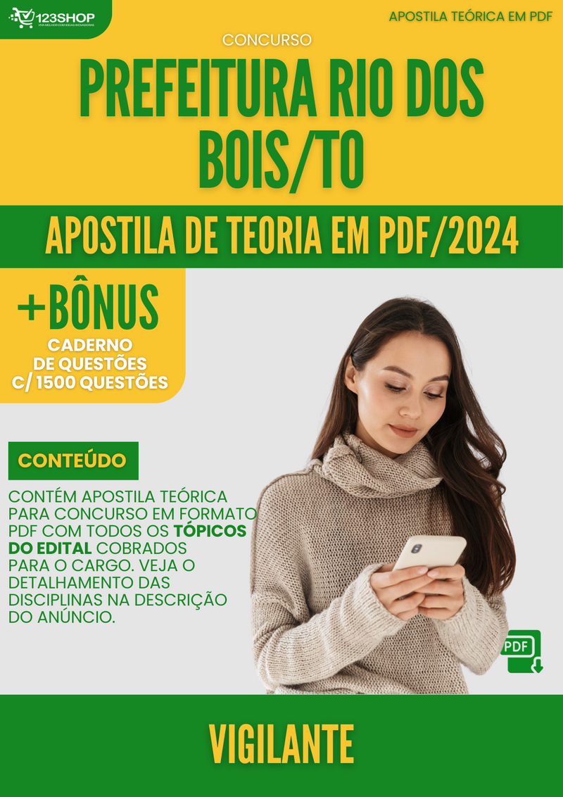Apostila Teórica para Concurso Pref Rio dos Bois TO 2024 Vigilante - Com Caderno de Questões