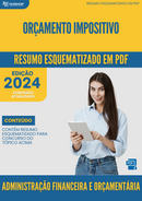 Resumo Esquematizado de Administração Financeira E Orçamentária Sobre Orçamento Impositivo para Concursos