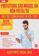 800 Questões Comentadas para Concurso Assistente Social Cras Sao Miguel Da da Prefeitura Boa Vista Sc 2025 - 800 Questões
