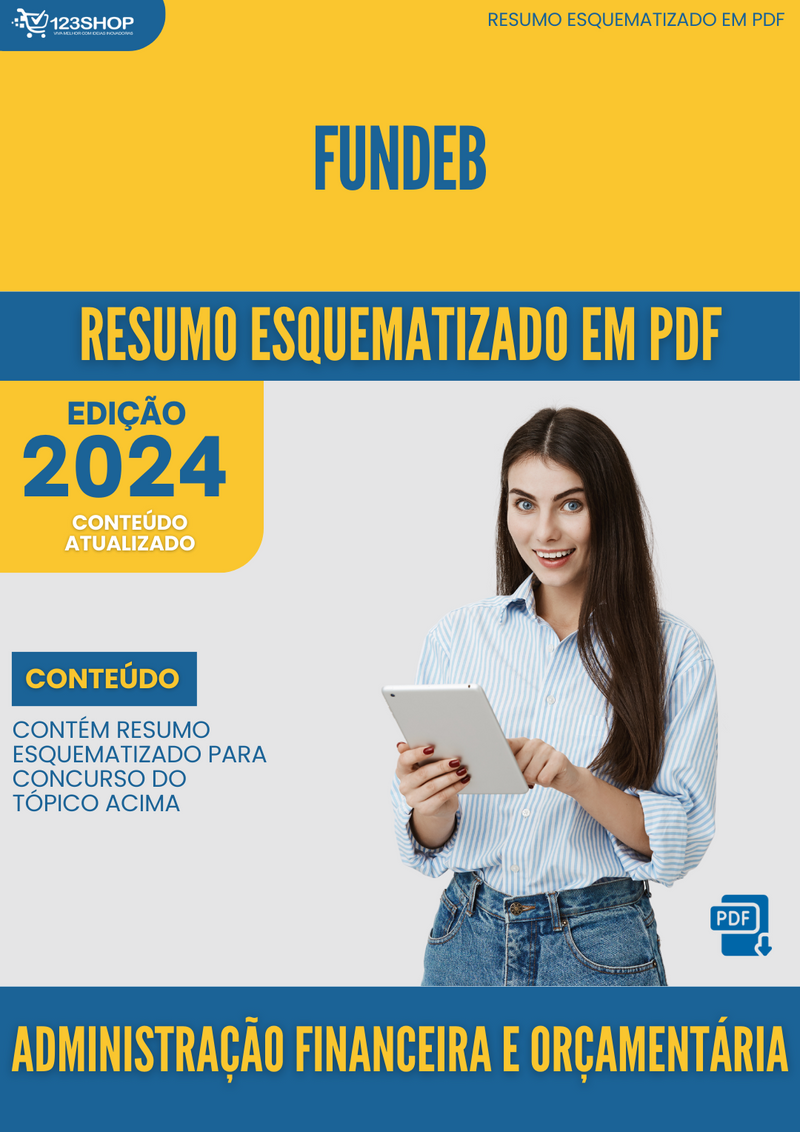 Resumo Esquematizado de Administração Financeira E Orçamentária Sobre Fundeb para Concursos