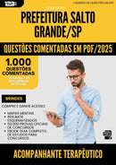 1000 Questões Comentadas para Concurso Acompanhante Terapeutico da Prefeitura Salto Grande Sp 2025 - 1000 Questões
