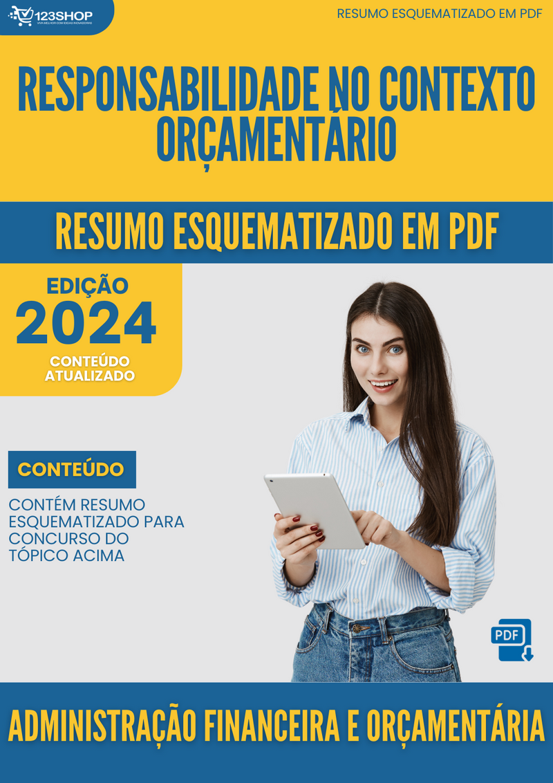 Resumo Esquematizado de Administração Financeira E Orçamentária Sobre Responsabilidade No Contexto Orçamentário para Concursos