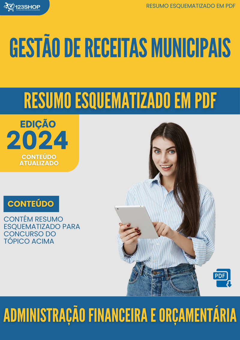 Resumo Esquematizado de Administração Financeira E Orçamentária Sobre Gestão De Receitas Municipais para Concursos