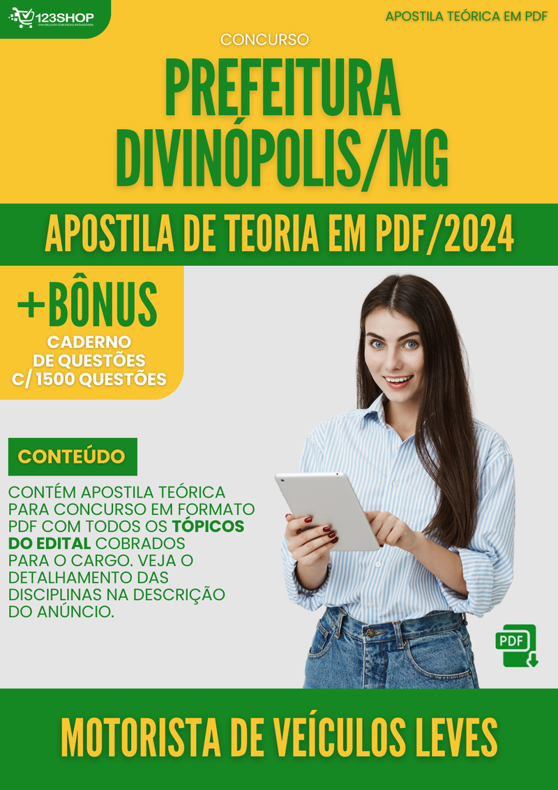 Apostila Teórica para Concurso Prefeitura Divinópolis MG 2024 Motorista de Veículos Leves - Com Caderno de Questões
