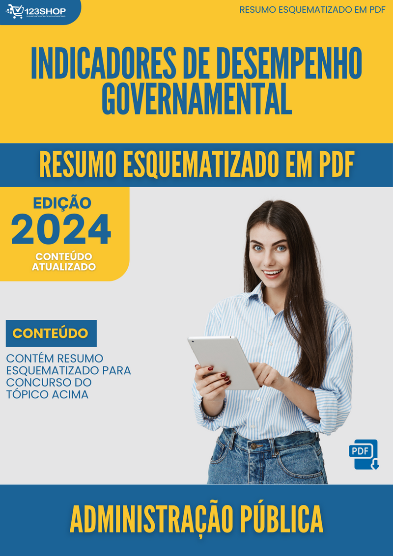 Resumo Esquematizado de Administração Pública Sobre Indicadores De Desempenho Governamental para Concursos