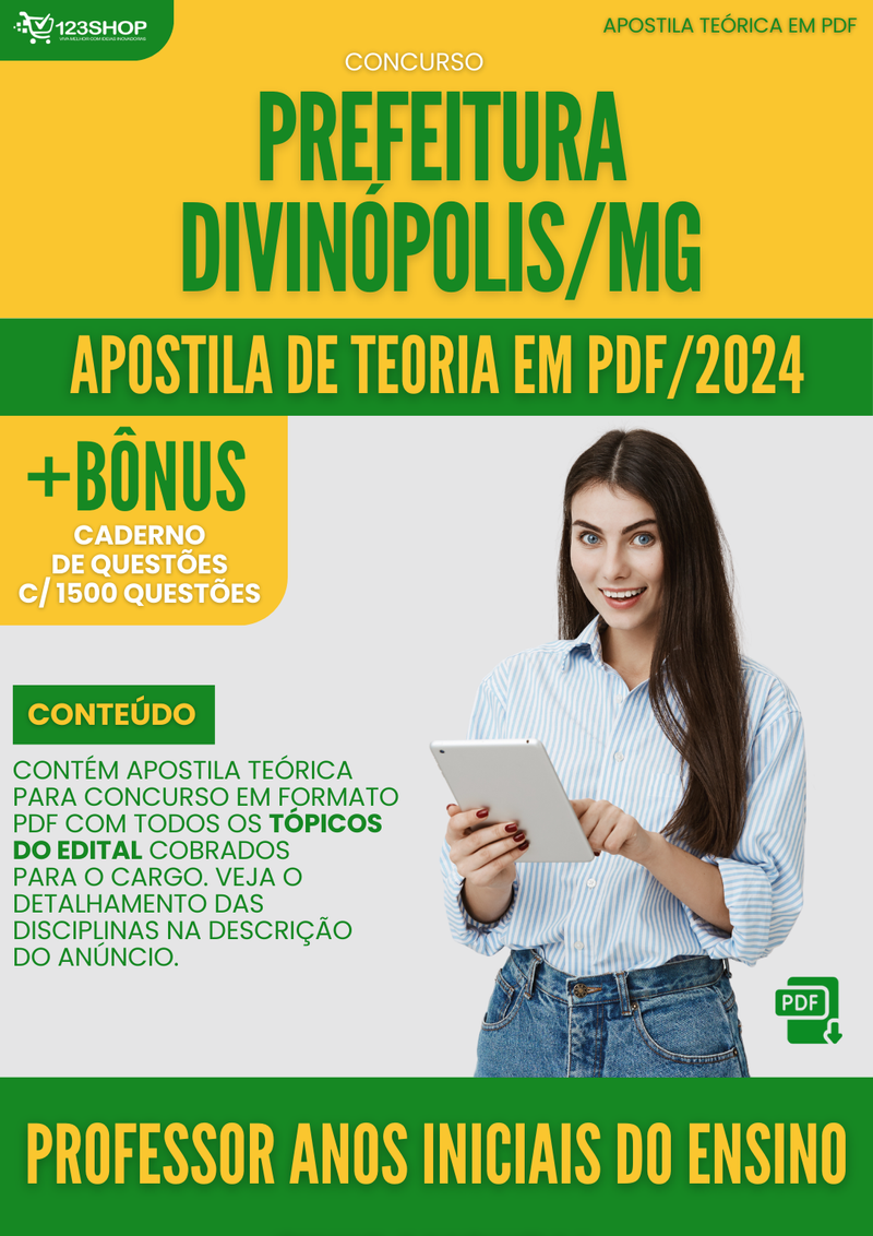 Apostila Teórica para Concurso Prefeitura Divinópolis MG 2024 Professor Anos Iniciais Do Ensino Fundamental - Com Caderno de Questões