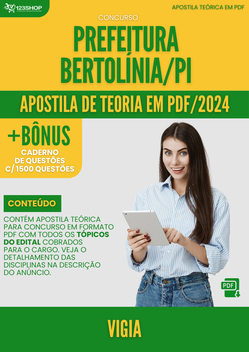 Apostila Teórica para Concurso Prefeitura Bertolínia PI 2024 Vigia - Com Caderno de Questões