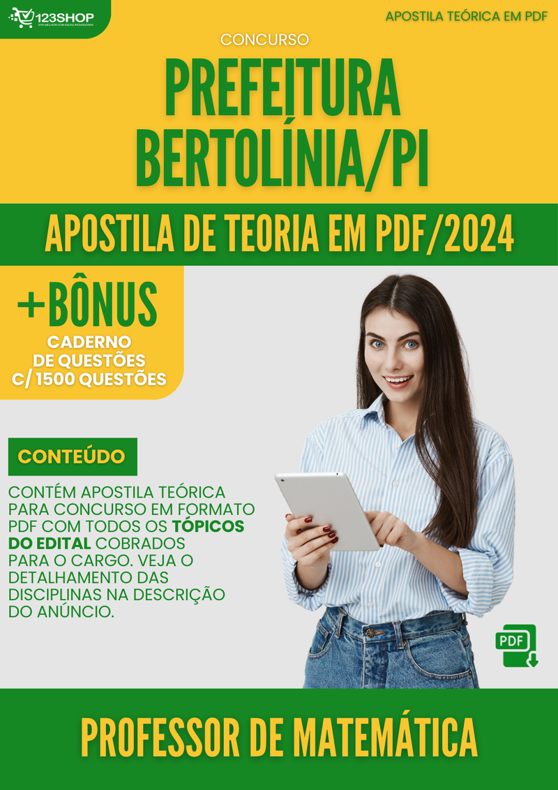 Apostila Teórica para Concurso Prefeitura Bertolínia PI 2024 Professor de Matemática - Com Caderno de Questões