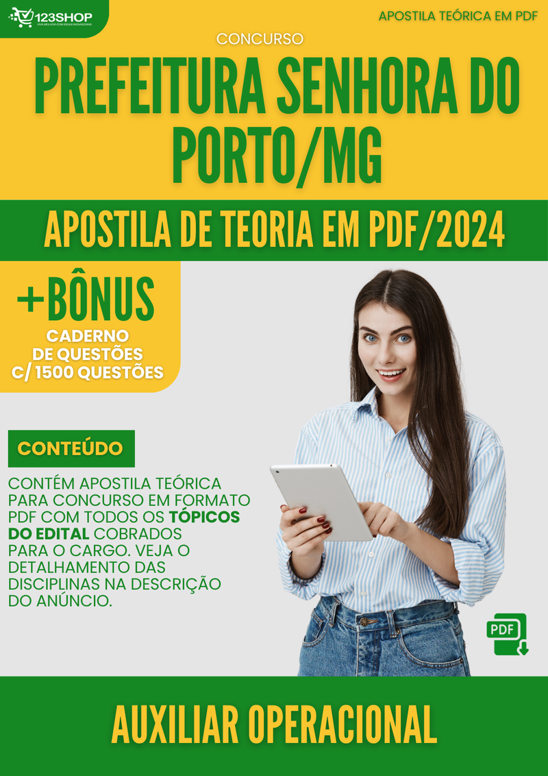 Apostila Teórica para Concurso Prefeitura Senhora Porto MG 2024 Auxiliar Operacional - Com Caderno de Questões