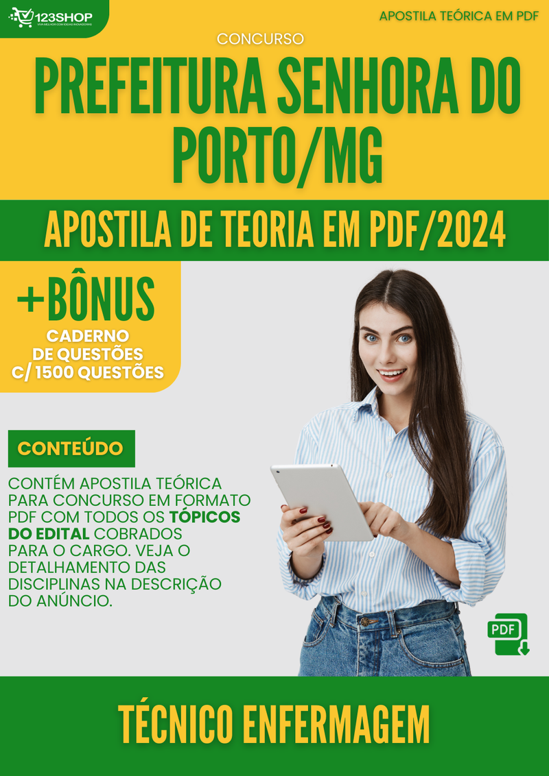 Apostila Teórica para Concurso Prefeitura Senhora Porto MG 2024 Técnico Enfermagem - Com Caderno de Questões