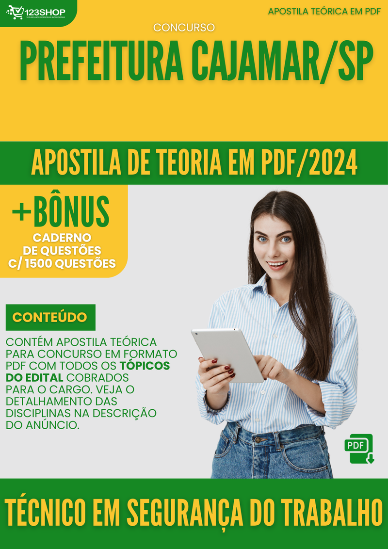 Apostila Teórica para Concurso Prefeitura Cajamar SP 2024 Técnico Em Segurança Do Trabalho - Com Caderno de Questões