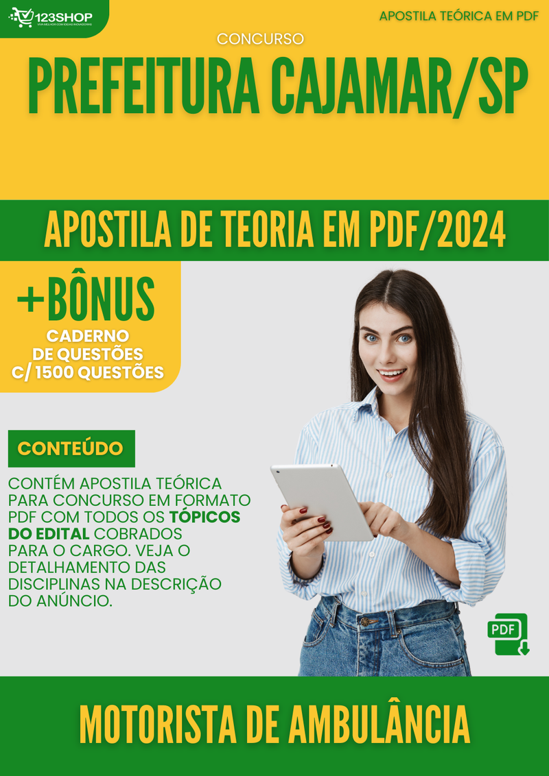 Apostila Teórica para Concurso Prefeitura Cajamar SP 2024 Motorista De Ambulância - Com Caderno de Questões