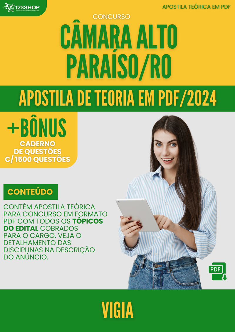 Apostila Teórica para Concurso Câmara Alto Paraiso RO 2024 Vigia - Com Caderno de Questões