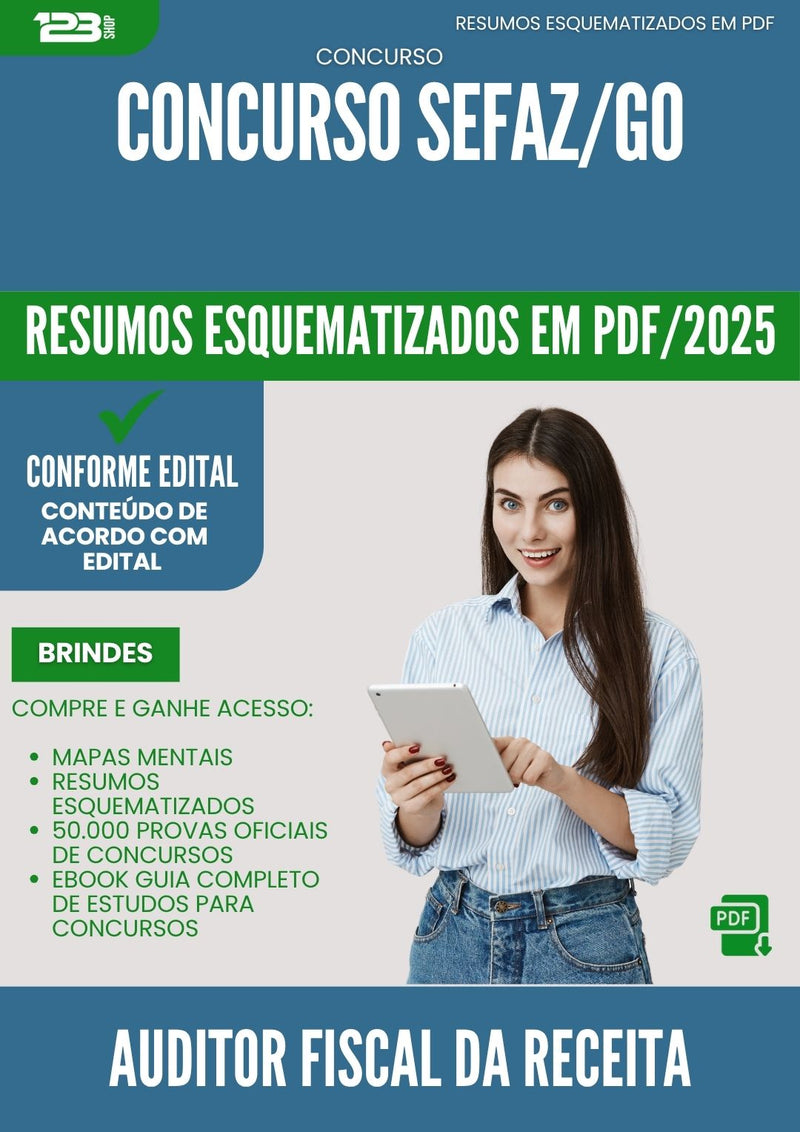Resumos Esquematizados para Concurso Auditor Fiscal Da Receita Estadual Sefaz Go 2025 - Conteúdo de Acordo com Edital
