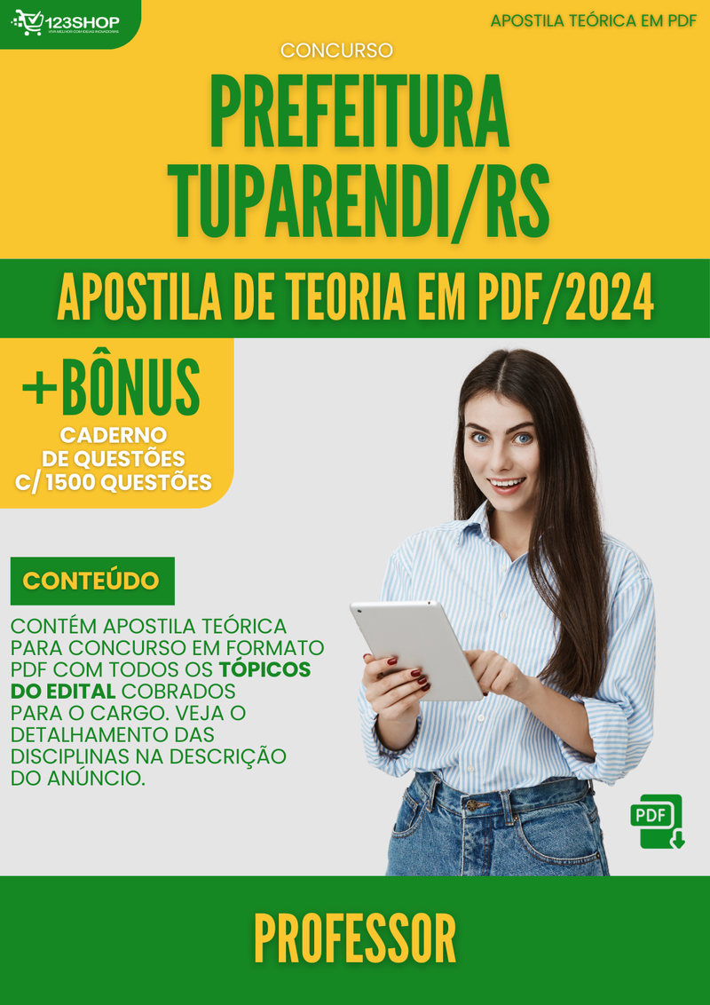 Apostila Teórica para Concurso Prefeitura Tuparendi RS 2024 Professor - Com Caderno de Questões