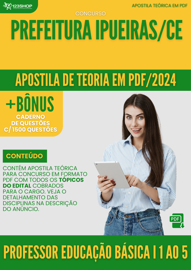Apostila Teórica para Concurso Pref Ipueiras CE 2024 Professor Educação Básica I 1° Ao 5° Ano - Com Caderno de Questões