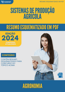Resumo Esquematizado de Agronomia Sobre Sistemas De Produção Agrícola para Concursos