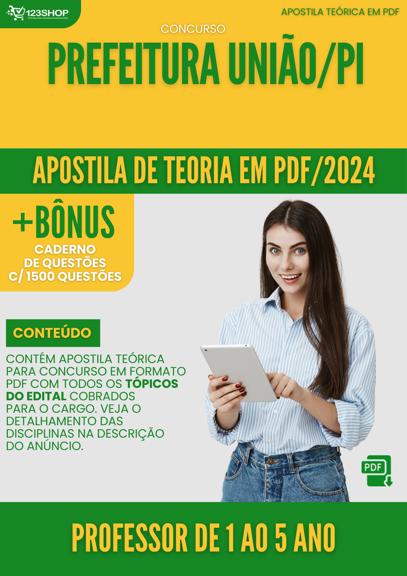 Apostila Teórica para Concurso Prefeitura União PI 2024 Professor de 1° ao 5° Ano - Com Caderno de Questões