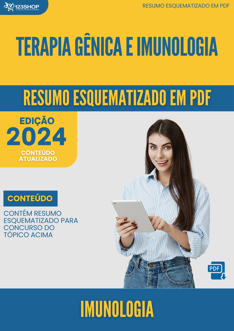 Resumo Esquematizado de Imunologia Sobre Terapia Gênica E Imunologia para Concursos