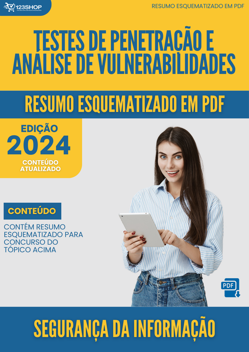 Resumo Esquematizado de Segurança Da Informação Sobre Testes De Penetração E Análise De Vulnerabilidades para Concursos