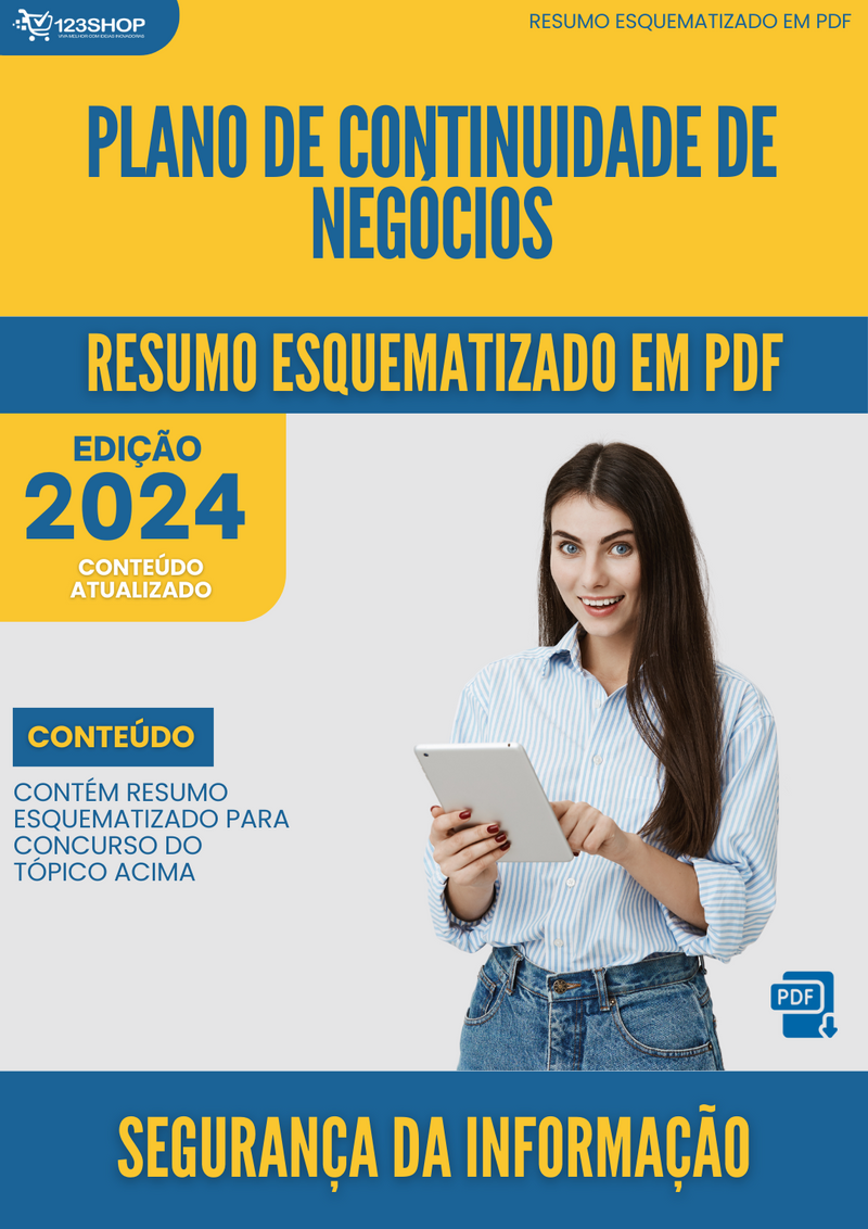 Resumo Esquematizado de Segurança Da Informação Sobre Plano De Continuidade De Negócios para Concursos