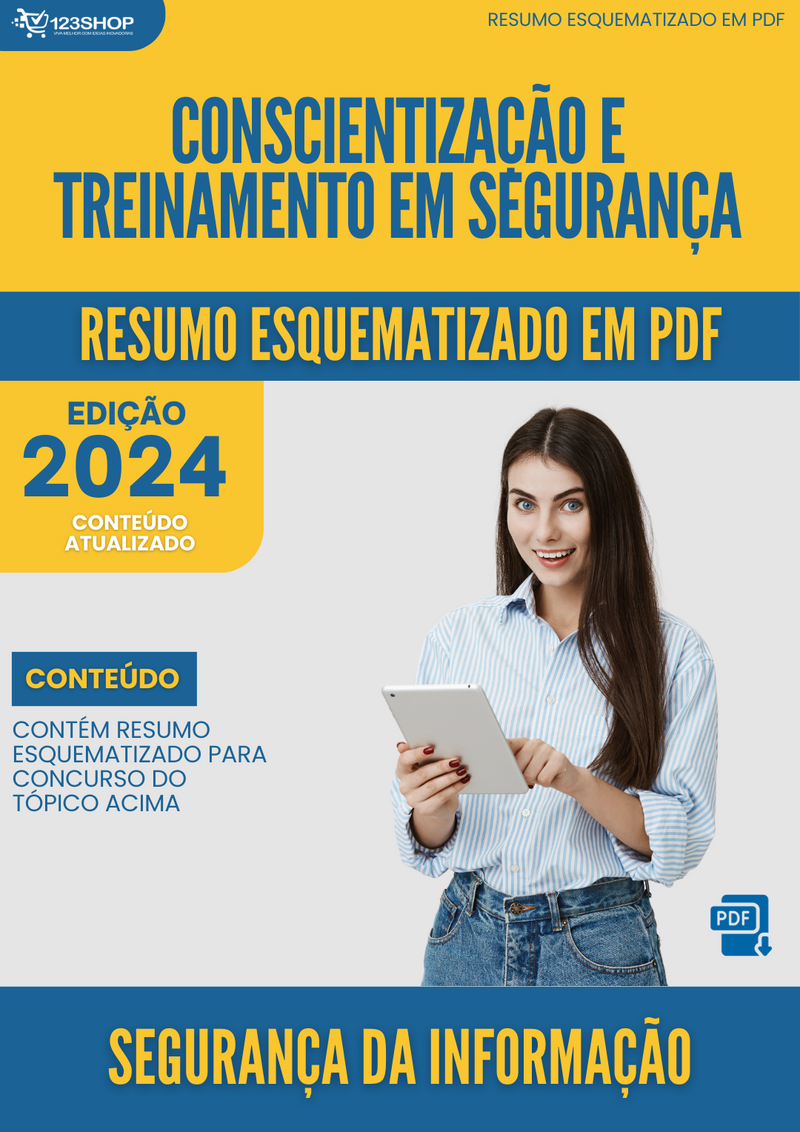 Resumo Esquematizado de Segurança Da Informação Sobre Conscientização E Treinamento Em Segurança para Concursos