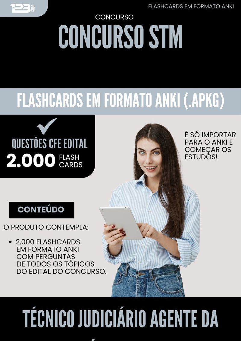 Flashcards para Concurso Tecnico Judiciario Agente Da Policia Judicial Stm 2025 - 2000 Flashcards de Acordo com Edital