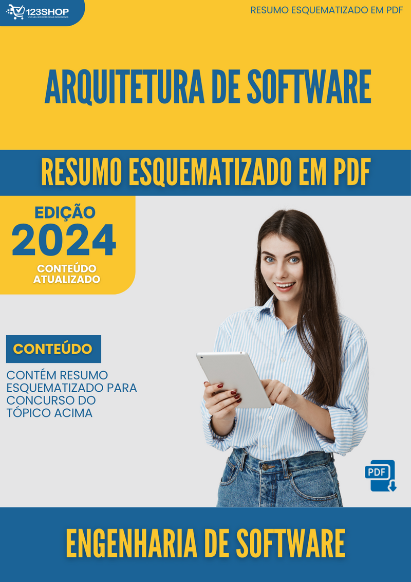 Resumo Esquematizado de Engenharia De Software Sobre Arquitetura De Software para Concursos