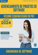 Resumo Esquematizado de Engenharia De Software Sobre Gerenciamento De Projetos De Software para Concursos