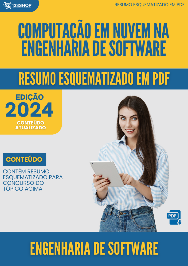 Resumo Esquematizado de Engenharia De Software Sobre Computação Em Nuvem Na Engenharia De Software para Concursos