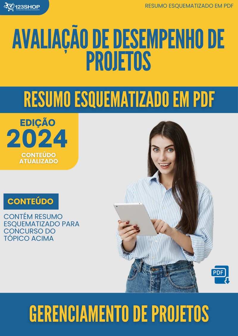 Resumo Esquematizado de Gerenciamento De Projetos Sobre Avaliação De Desempenho De Projetos para Concursos