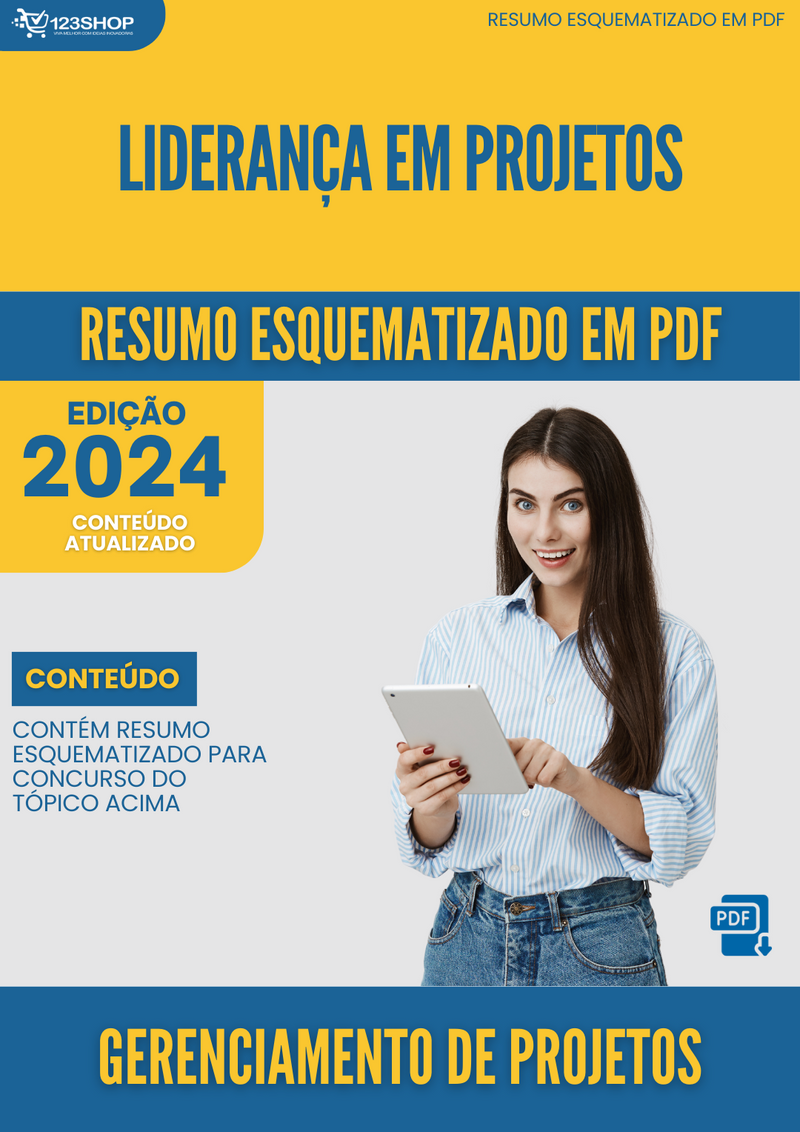 Resumo Esquematizado de Gerenciamento De Projetos Sobre Liderança Em Projetos para Concursos