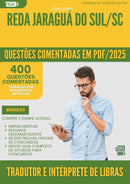 1000 Questões Comentadas para Concurso Secretario De Unidade Escolar Reda da Prefeitura Jaragua Do Sul Sc 2025 - 400 Questões