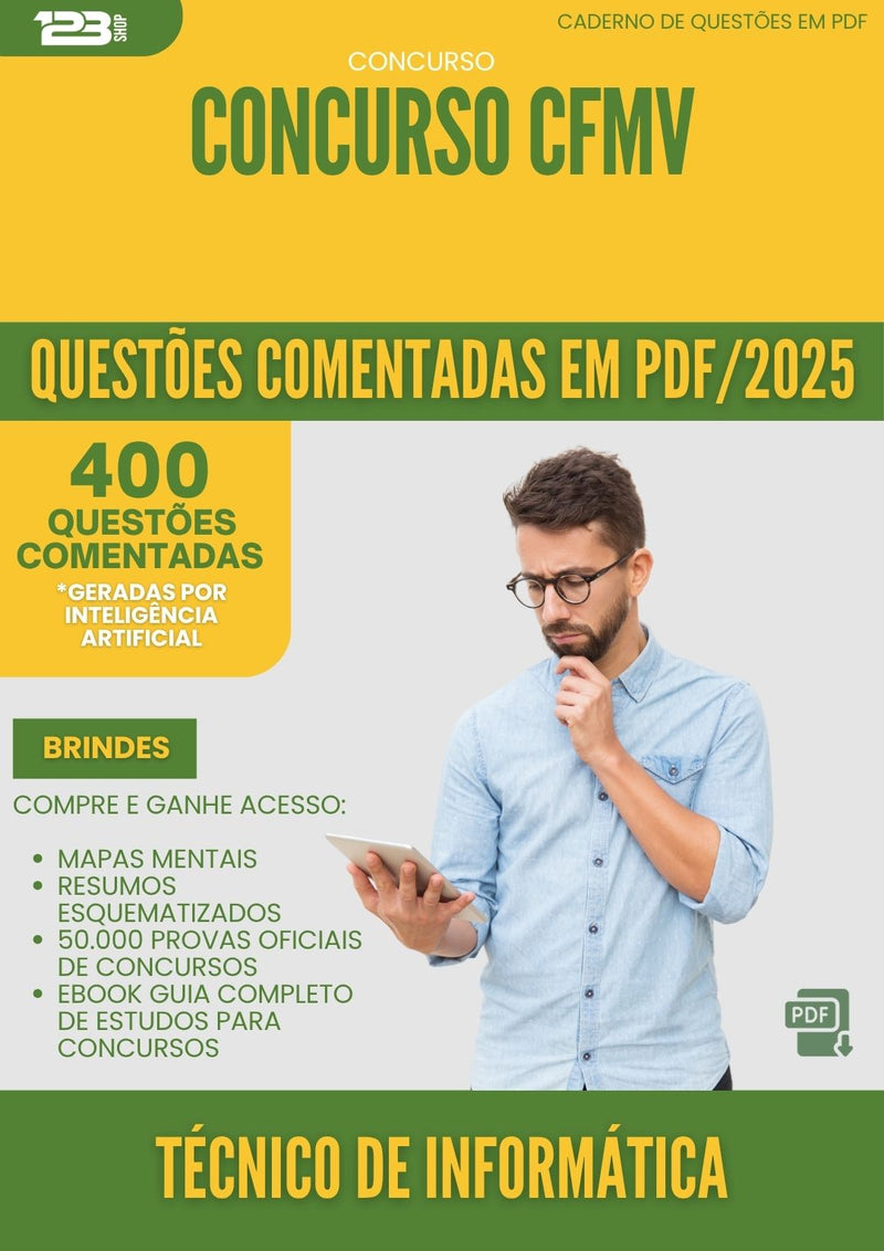 1000 Questões Comentadas para Concurso Tecnico De Informatica Cfmv 2025 - 400 Questões