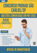 1000 Questões Comentadas para Concurso Oficial De Manutencao Prohab da Prefeitura Sao Carlos Sp 2025 - 600 Questões