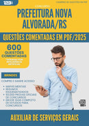 1000 Questões Comentadas para Concurso Auxiliar De Servicos Gerais Nova da Prefeitura Alvorada Rs 2025 - 600 Questões