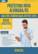 1000 Questões Comentadas para Concurso Servical Nova da Prefeitura Alvorada Rs 2025 - 600 Questões