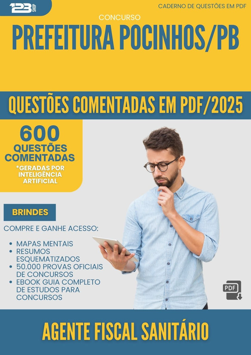 1000 Questões Comentadas para Concurso Agente Fiscal Sanitario da Prefeitura Pocinhos Pb 2025 - 600 Questões