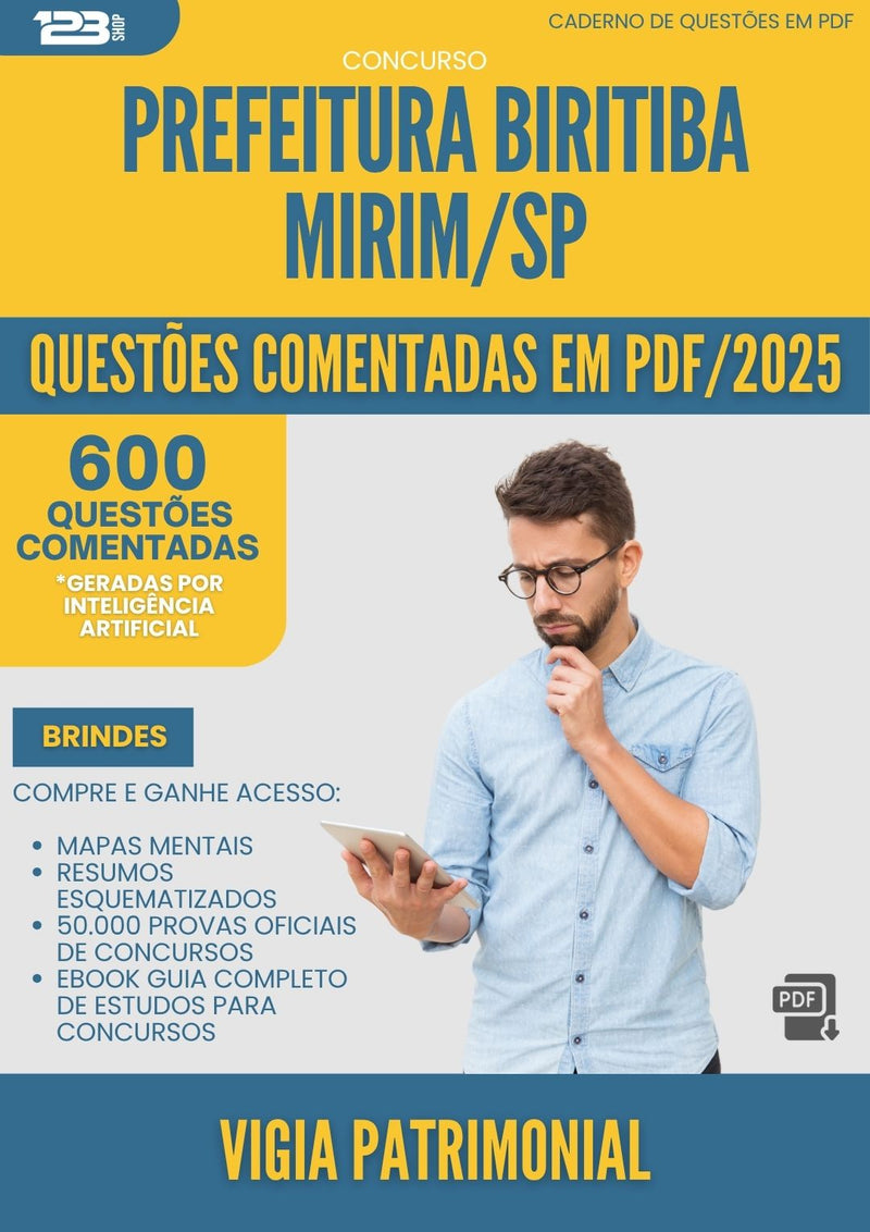 1000 Questões Comentadas para Concurso Vigia Patrimonial da Prefeitura Biritiba Mirim Sp 2025 - 600 Questões