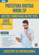 1000 Questões Comentadas para Concurso Assistente De Controladoria Interna da Prefeitura Biritiba Mirim Sp 2025 - 600 Questões