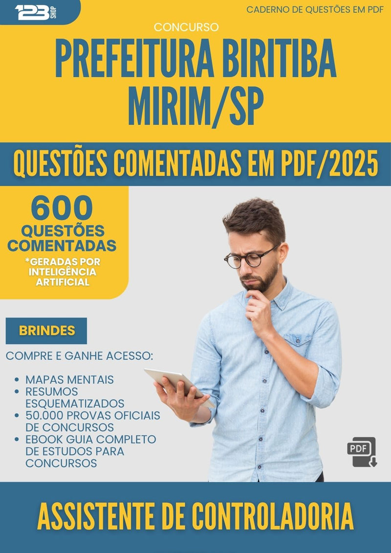 1000 Questões Comentadas para Concurso Assistente De Controladoria Interna da Prefeitura Biritiba Mirim Sp 2025 - 600 Questões